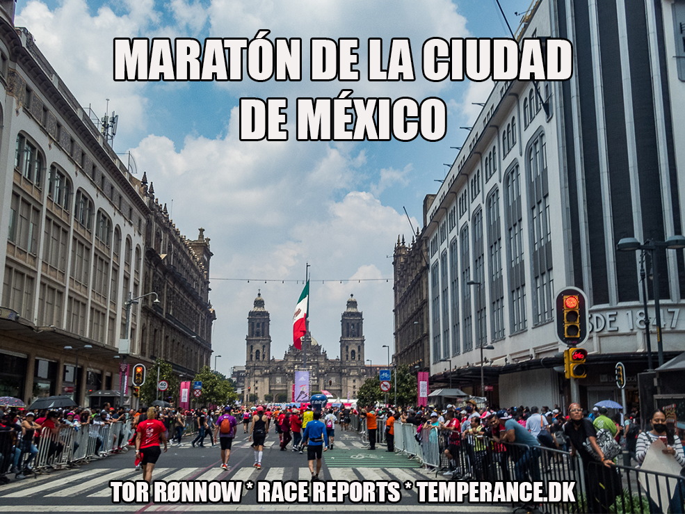 Maraton de la Ciudad de Mexico 2022 Maraton de la Ciudad de Mexico 2022 - Tor Rønnow