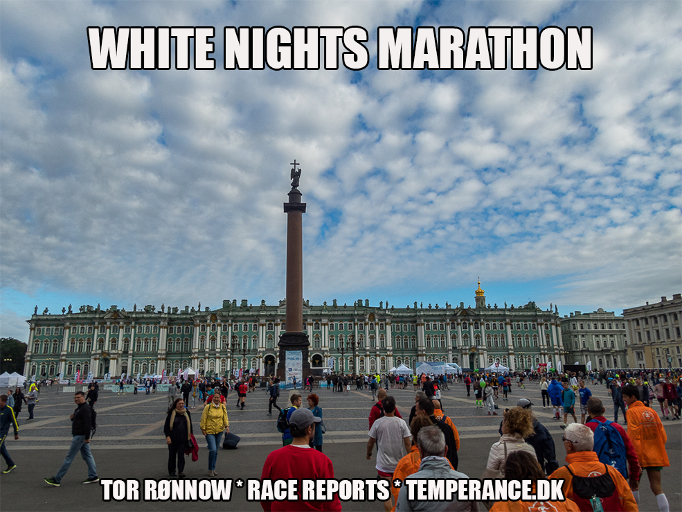 White Nights Marathon 2019 - Saint Peterburg - Tor Rønnow